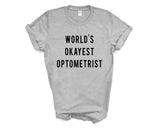 World's Okayest Optometrist T-Shirt-WaryaTshirts