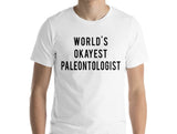 World's Okayest Paleontologist T-Shirt-WaryaTshirts
