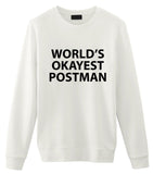 World's Okayest Postman Sweatshirt