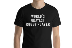 World's Okayest Rugby player T-Shirt