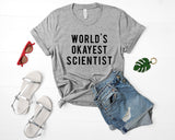World's okayest Scientist T-Shirt-WaryaTshirts