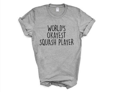 World's Okayest Squash Player T-Shirt Mens Womens-WaryaTshirts