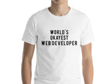 World's Okayest Web developer T-Shirt