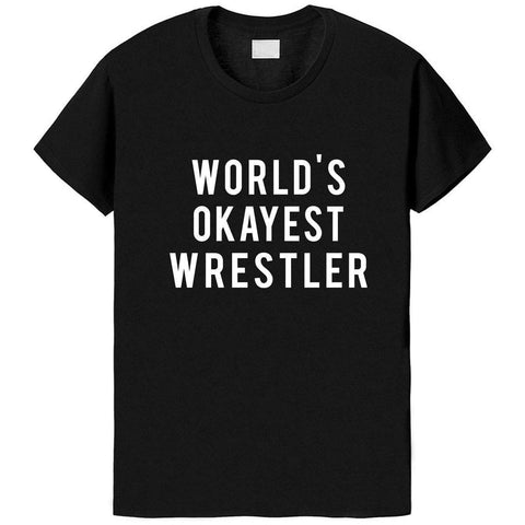 World's Okayest Wrestler T-Shirt-WaryaTshirts